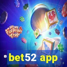 bet52 app